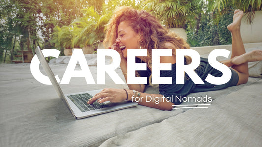 These are the best digital nomad careers for people who want to travel the world